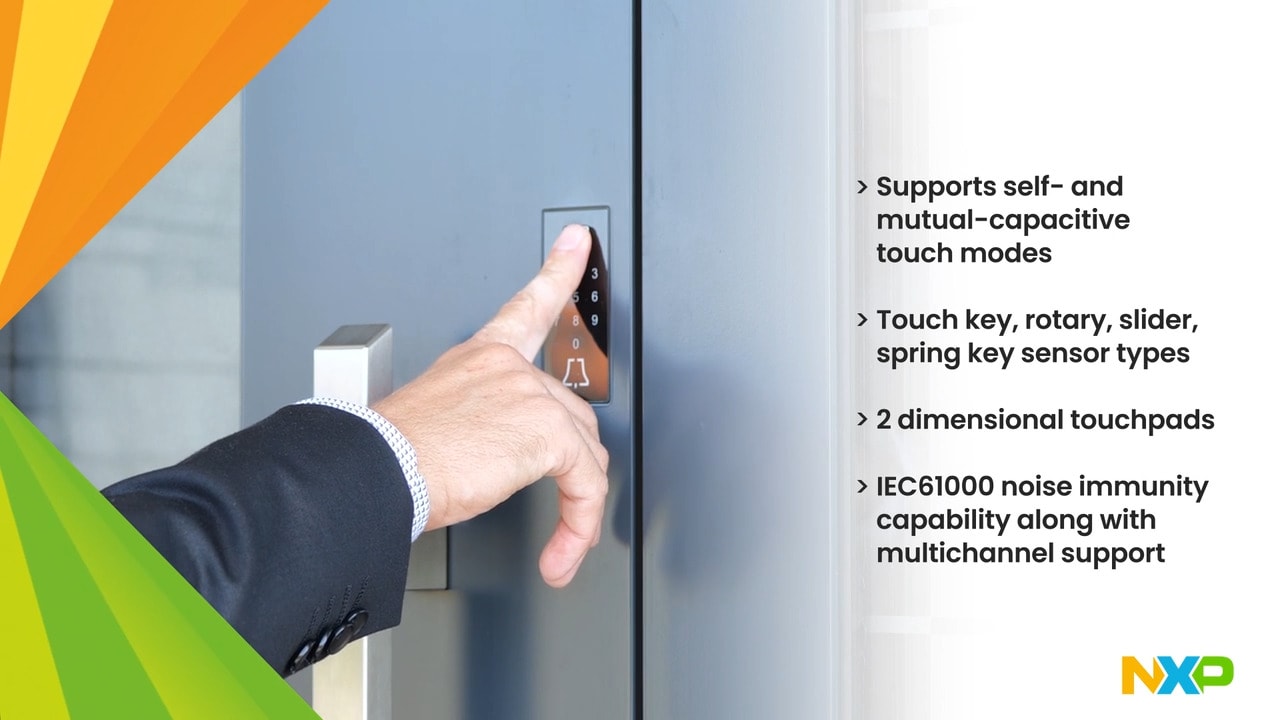 Enhance Touch Control with NXP's Touch Sensing Interface Technology